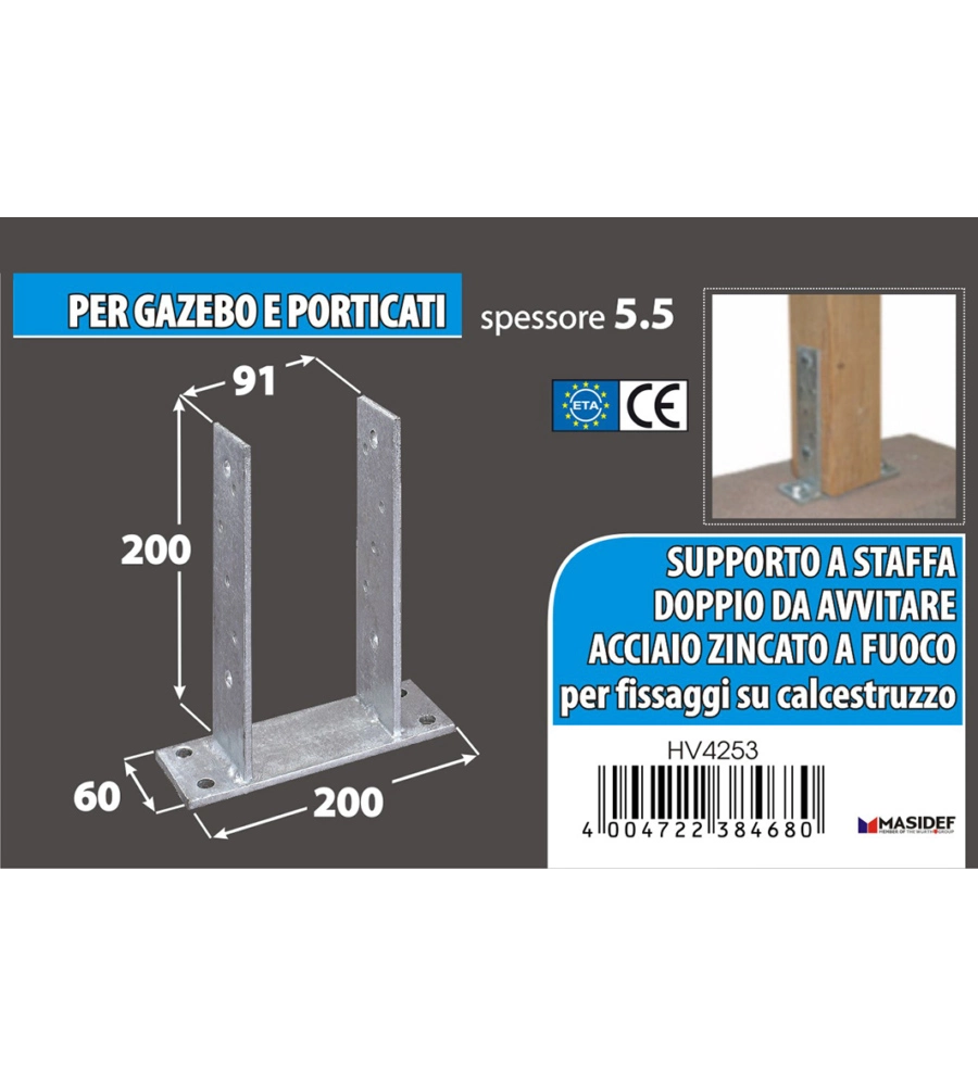 Supporto per pali da avvitare 91 x 60 x 200 x 200 mm.