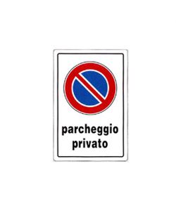 CARTELLO PLASTICA 'PARCHEGGIO PRIVATO' - 300 X 200 MM.