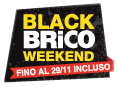 Black brico weekend
